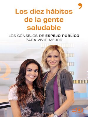 cover image of Los diez hábitos de la gente saludable